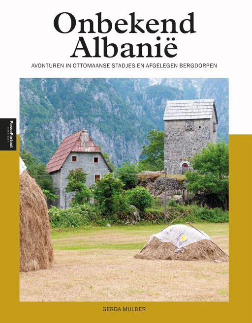 Onbekend AlbaniĆ« ā Gerda Mulder ā boek cover