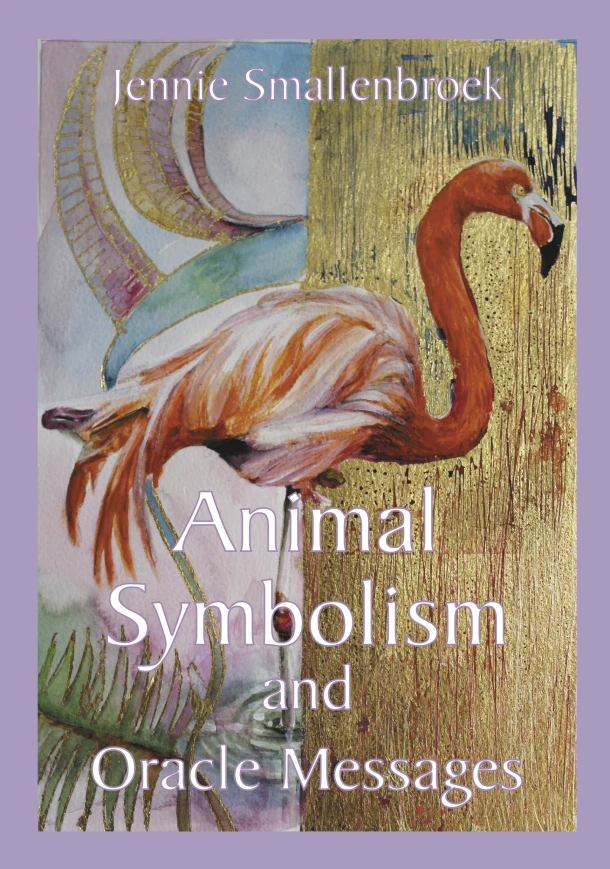 Animal Symbolism and Oracle Messages – Jennie Smallenbroek – boek cover