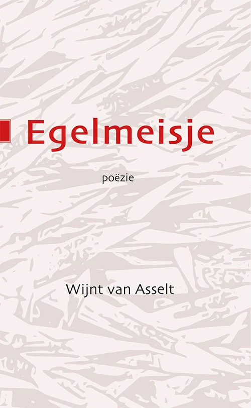 Egelmeisje – Wijnt van Asselt – boek cover