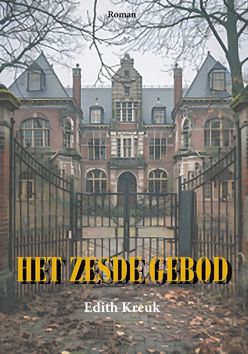 Het zesde gebod – Edith Kreuk – boek cover