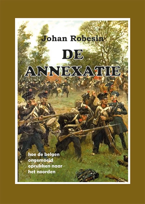 de annexatie – Johan Robesin – boek cover