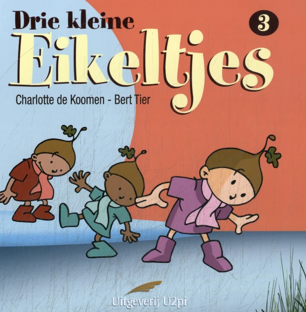 Drie kleine eikeltjes 3 – Bert Tier – boek cover