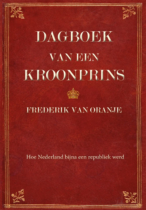 Dagboek van een kroonprins – Huub Linthorst – boek cover