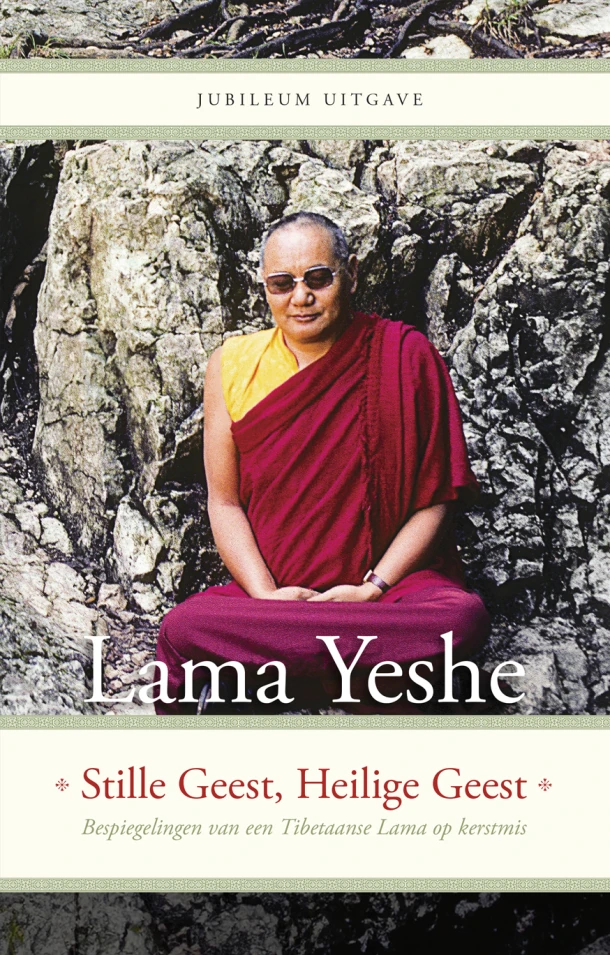 Stille Geest, Heilige Geest – Lama Thubten Yeshe – boek cover