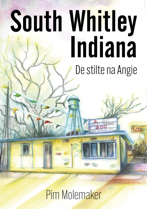 South Whitley Indiana – Pim Molemaker – boek cover