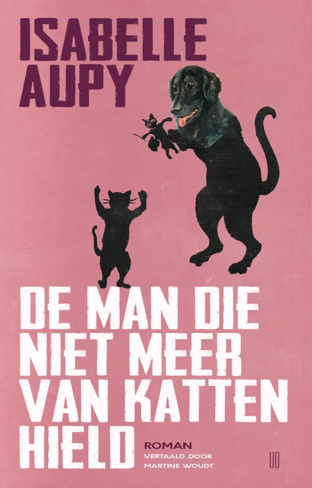 De man die niet meer van katten hield – Isabelle Aupy – boek cover