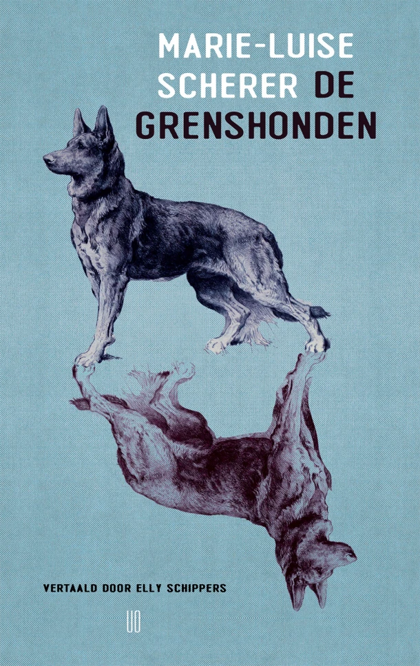 De grenshonden – Marie-Luise Scherer – boek cover