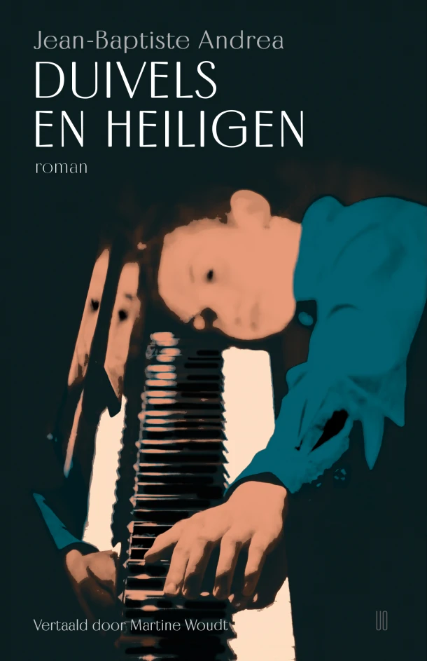 Duivels en heiligen – Jean-Baptiste Andrea – boek cover