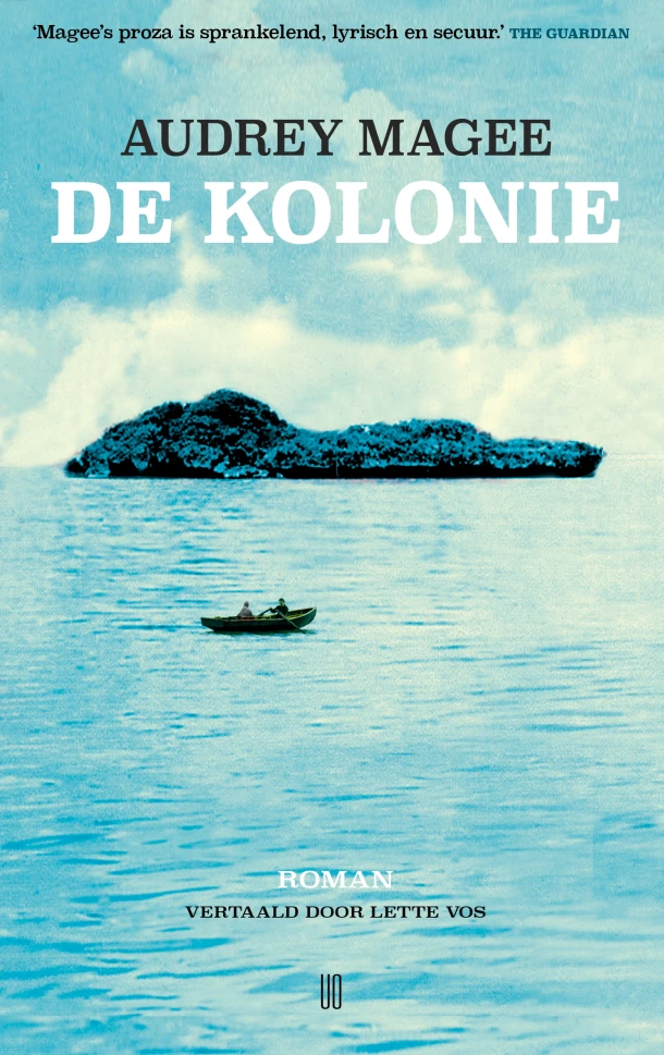 De kolonie – Audrey Magee – boek cover