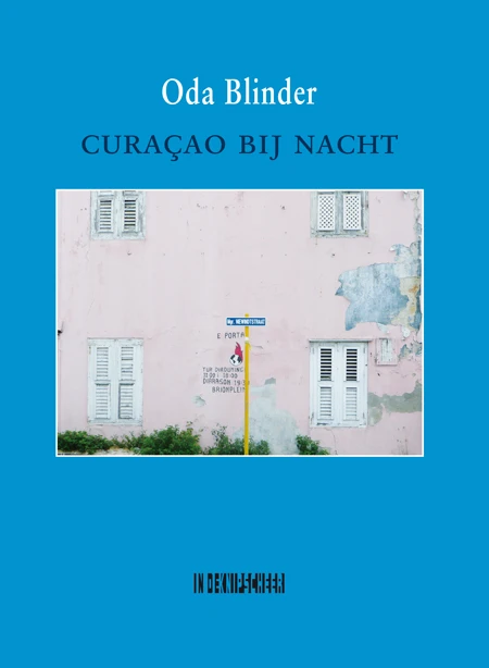 Curaçao bij nacht – Oda Blinder – boek cover