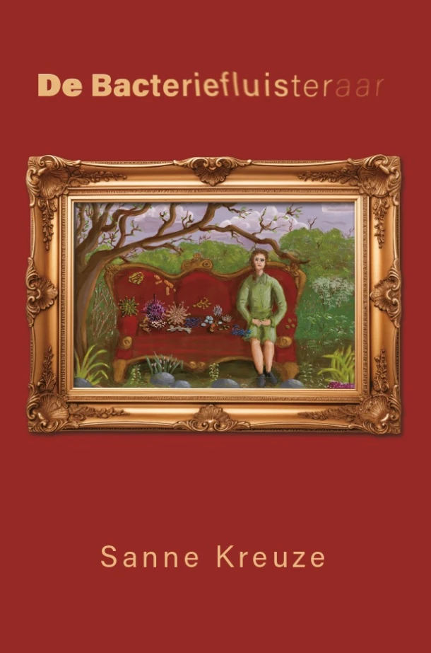 De Bacteriefluisteraar – Sanne Kreuze – boek cover