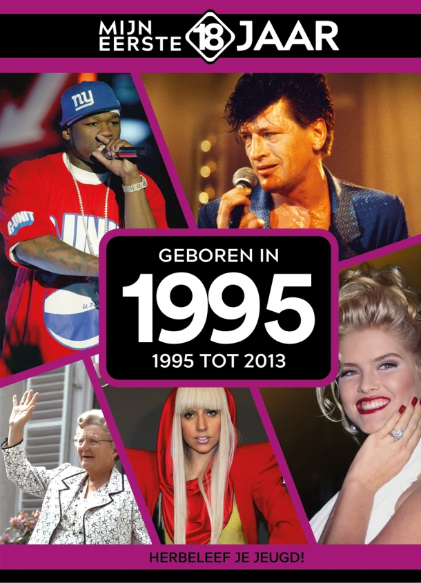 geboren in 1995 – Mijn eerste 18 jaar – boek cover