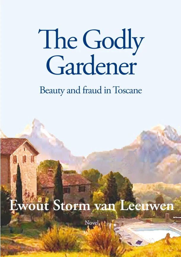 The Godly Gardener – Ewout Storm van Leeuwen – boek cover
