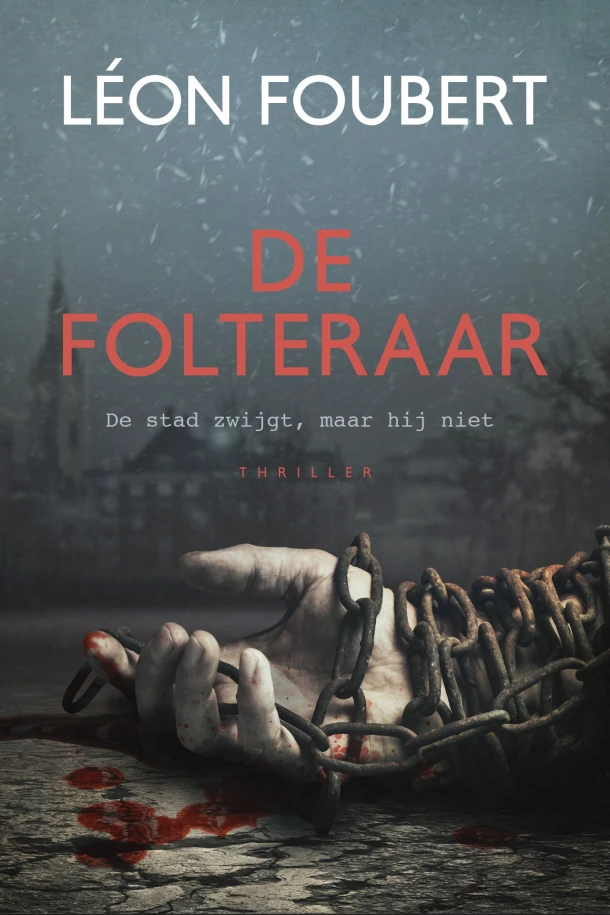 De folteraar – Léon Foubert – boek cover
