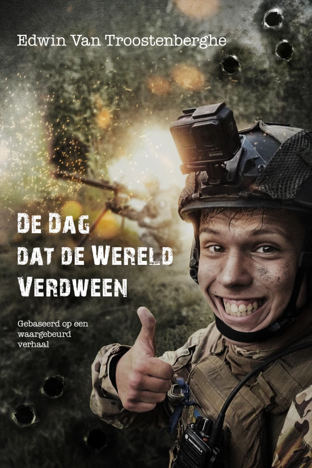 De dag dat de wereld verdween – Edwin Van Troostenberghe – boek cover