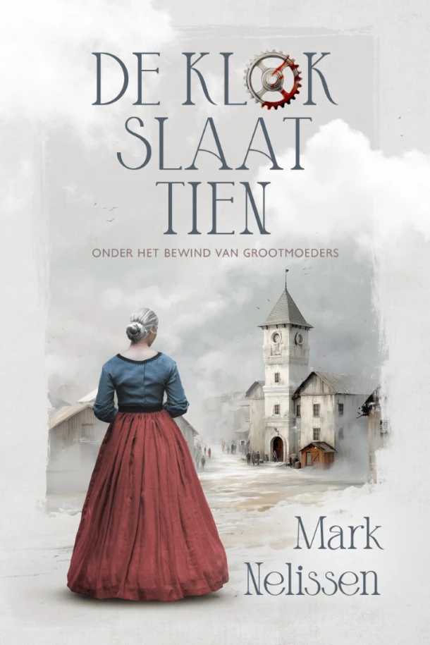 De klok slaat tien – Mark Nelissen – boek cover