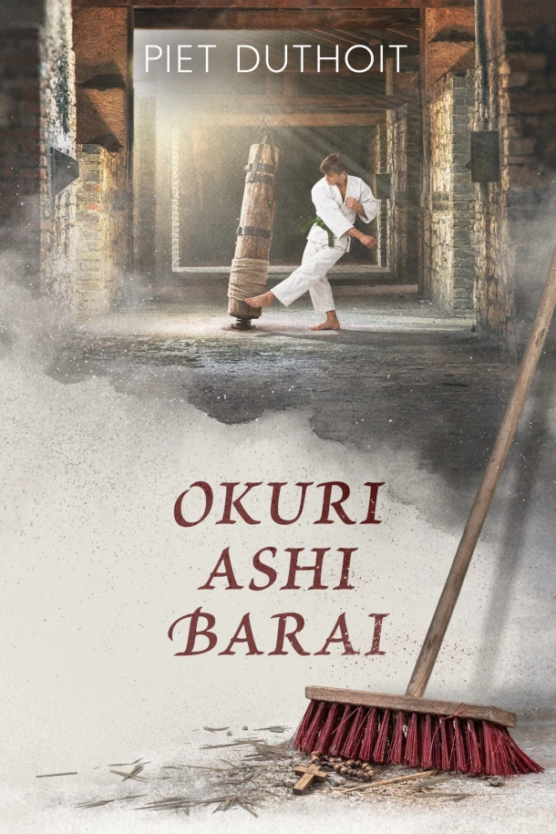 Okuri Ashi Barai – Piet Duthoit – boek cover