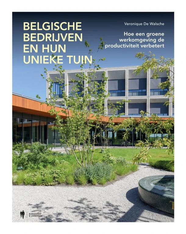 Unieke bedrijfstuinen in België – Veronique De Walsche – boek cover