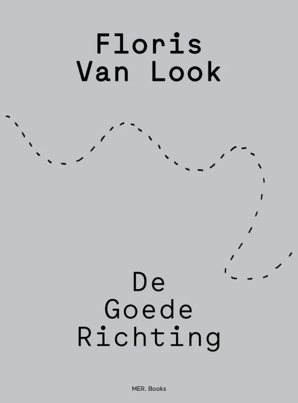 Floris Van Look. De goede richting – Herman Brusselmans – boek cover