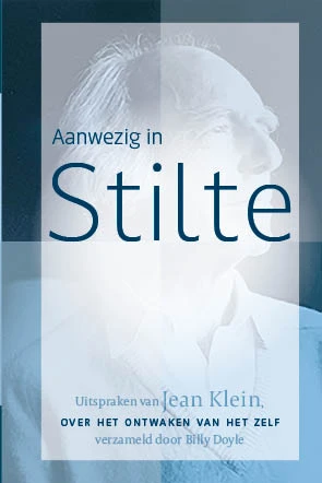 Aanwezig in stilte – Jean Klein – boek cover
