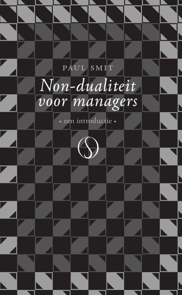 Non-dualiteit voor managers – Paul Smit – boek cover