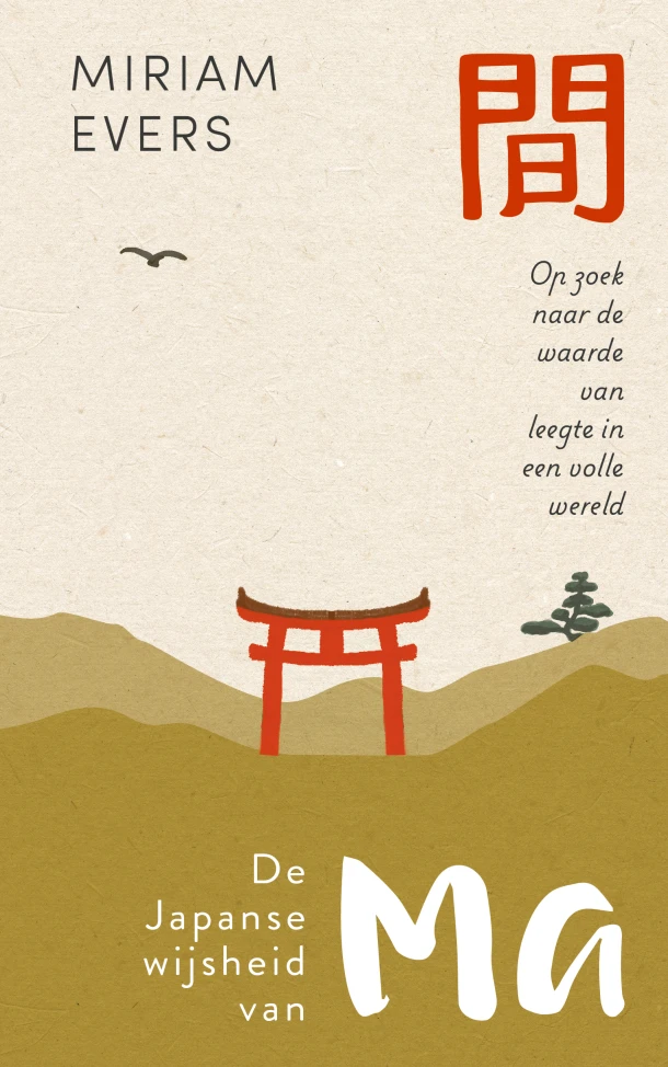 De Japanse wijsheid van Ma – Miriam Evers – boek cover