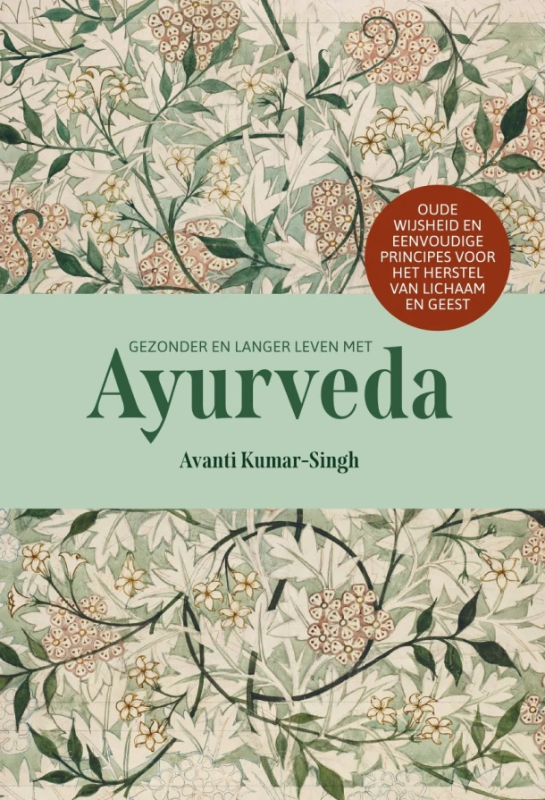 Gezonder en langer leven met Ayurveda – Avanti Kumar-Singh – boek cover