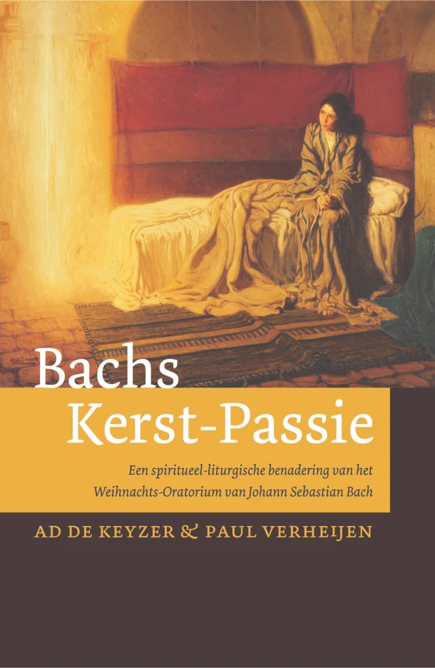 Bachs Kerst-passie – Ad de Keyzer – boek cover
