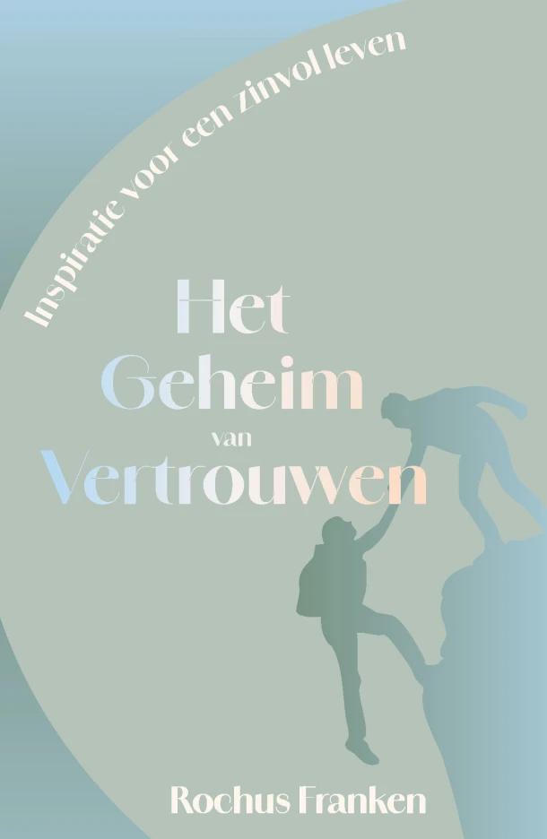 Het geheim van vertrouwen – Rochus Franken – boek cover