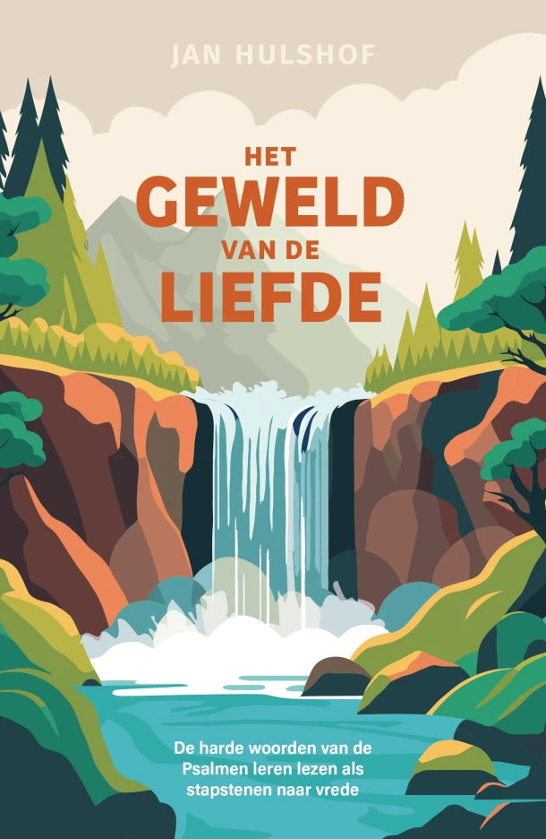 Het geweld van de liefde – Jan Hulshof – boek cover