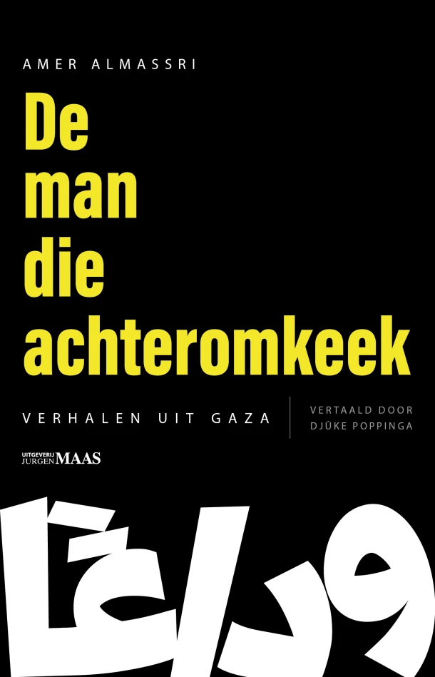 De man die achteromkeek – Amer Almassri – boek cover