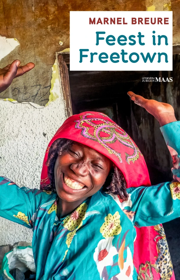 Feest in Freetown – Marnel Breure – boek cover