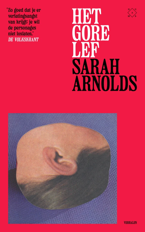Het gore lef – Sarah Arnolds – boek cover