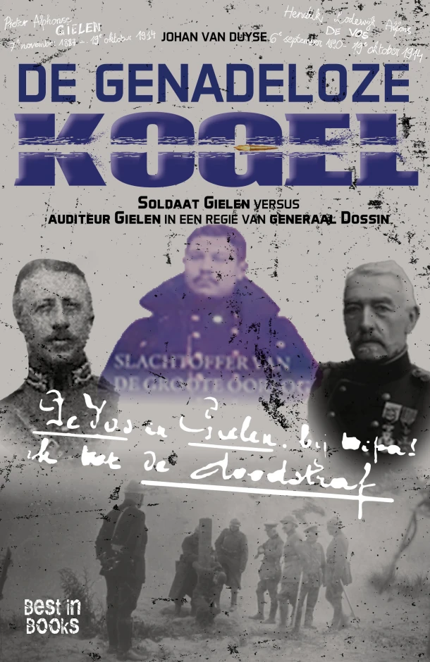 De genadeloze kogel – Johan Van Duyse – boek cover
