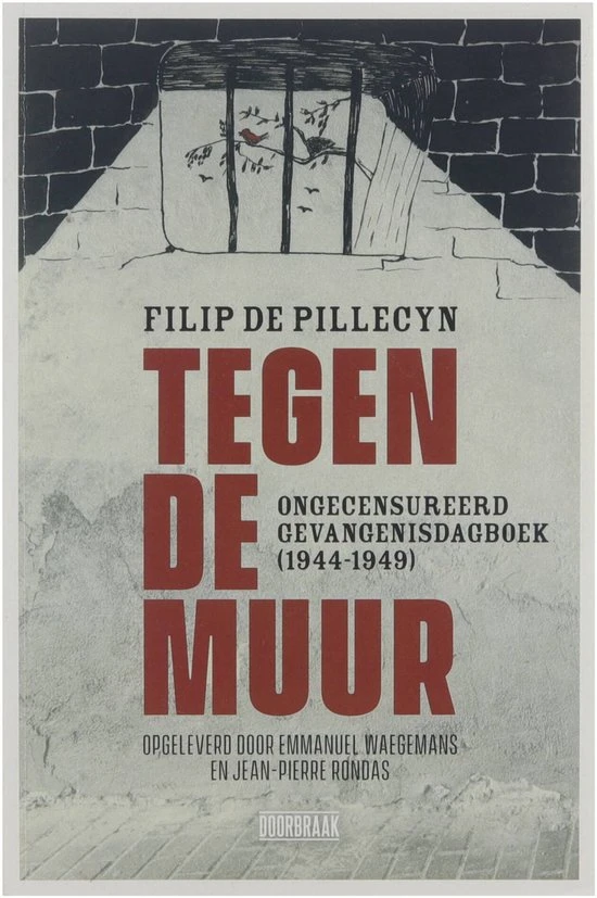 Tegen De Muur – Filip De Pillecyn – boek cover