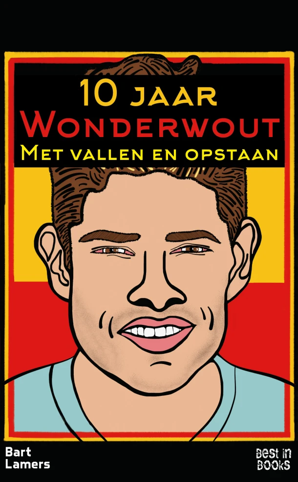10 jaar Wonderwout – Bart Lamers – boek cover