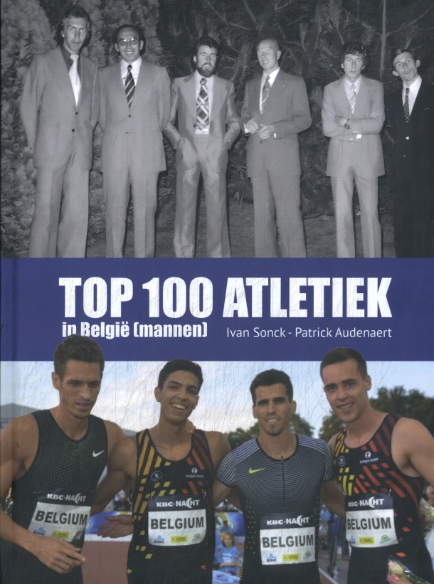 Top 100 atletiek in België – Ivan Sonck – boek cover