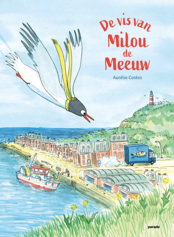 De vis van Milou de meeuw – Aurelie Castex – boek cover