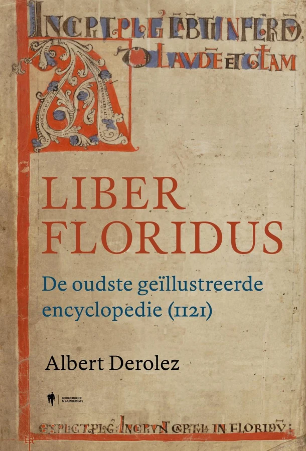 Liber Floridus – Albert Derolez – boek cover