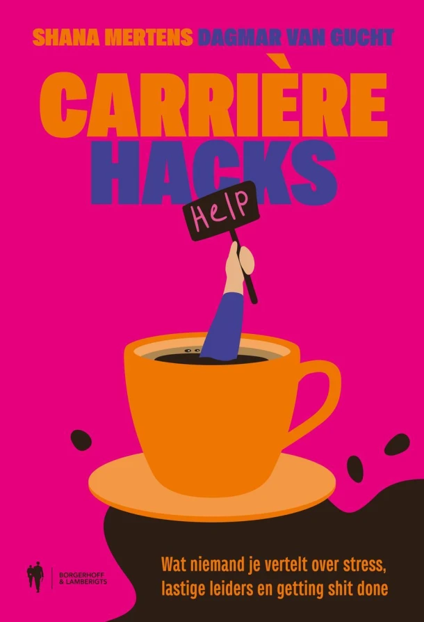 Carrière Hacks – Shana Mertens – boek cover