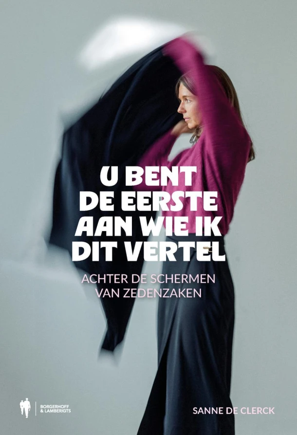 U bent de eerste aan wie ik dit vertel – Sanne De Clerck – boek cover