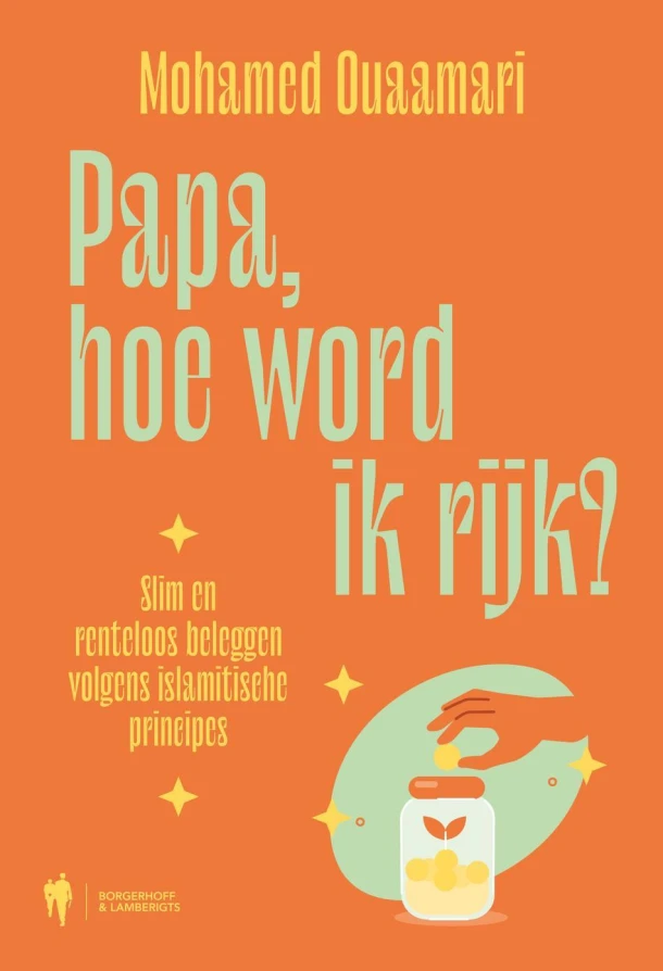 Papa, hoe word ik rijk? – Mohamed Ouaamari – boek cover