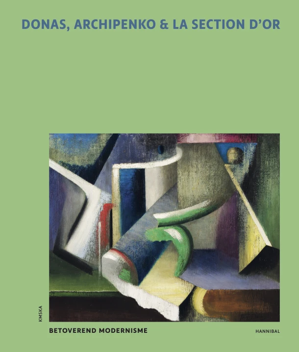 Donas, Archipenko & La Section d¿Or – Adriaan Gonnissen – boek cover