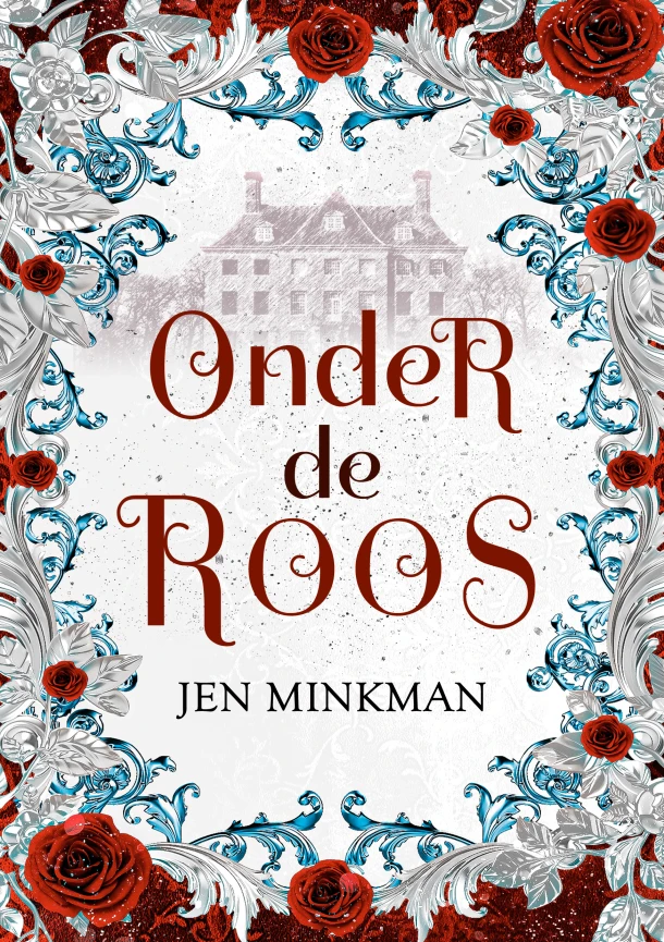 Onder de roos – Jen Minkman – boek cover