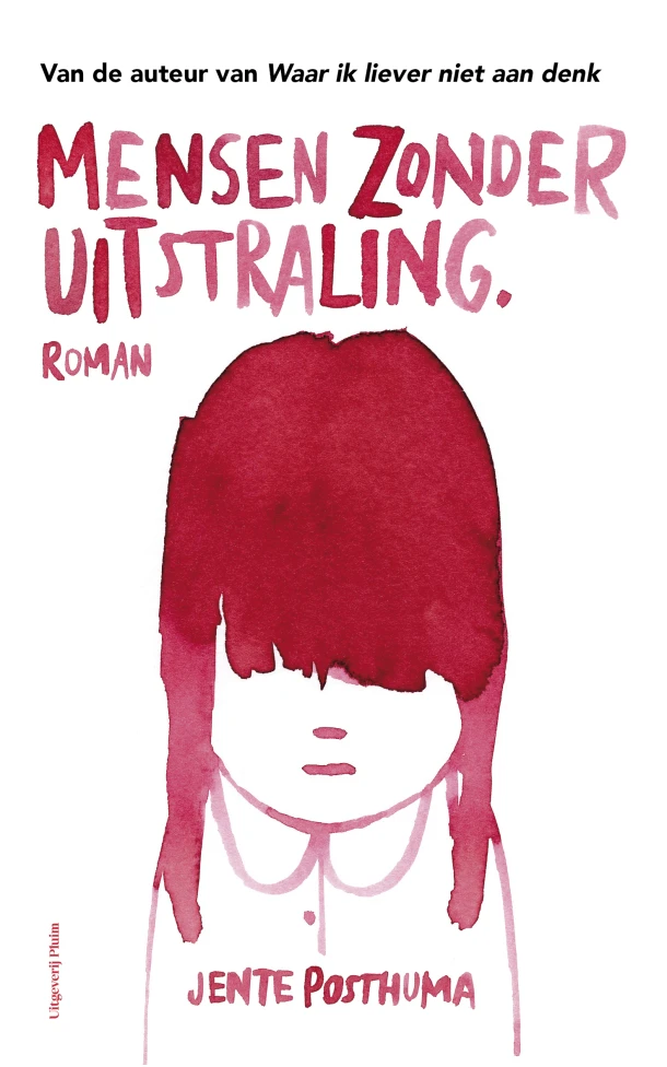 Mensen zonder uitstraling – Jente Posthuma – boek cover