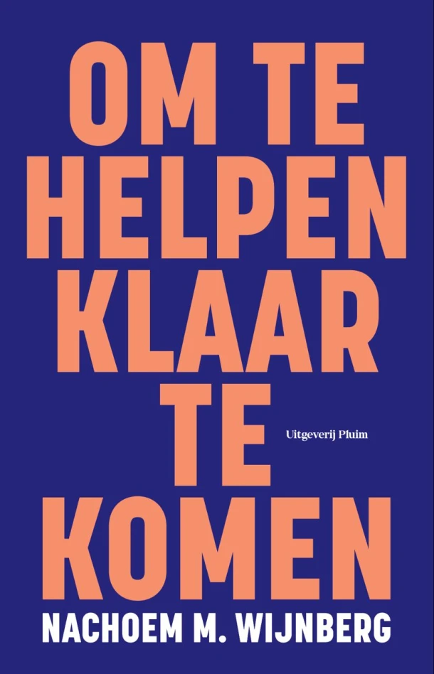 Om te helpen klaar te komen – Nachoem M. Wijnberg – boek cover