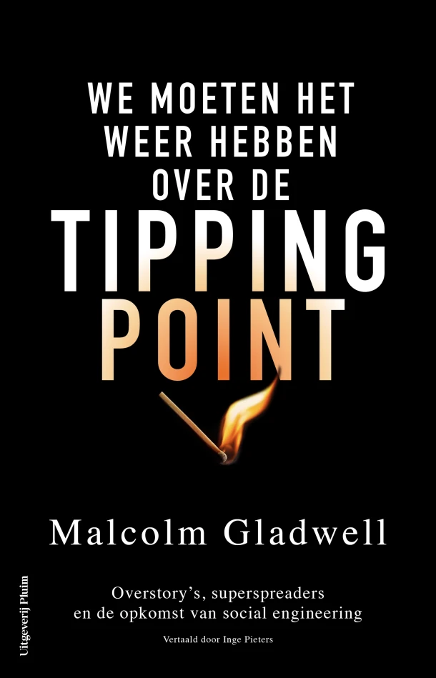 We moeten het weer hebben over de tippingpoint – Malcolm Gladwell – boek cover