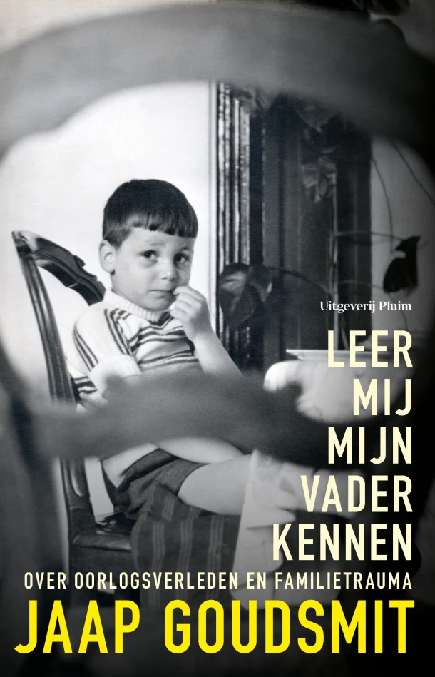 Leer mij mijn vader kennen – Jaap Goudsmit – boek cover
