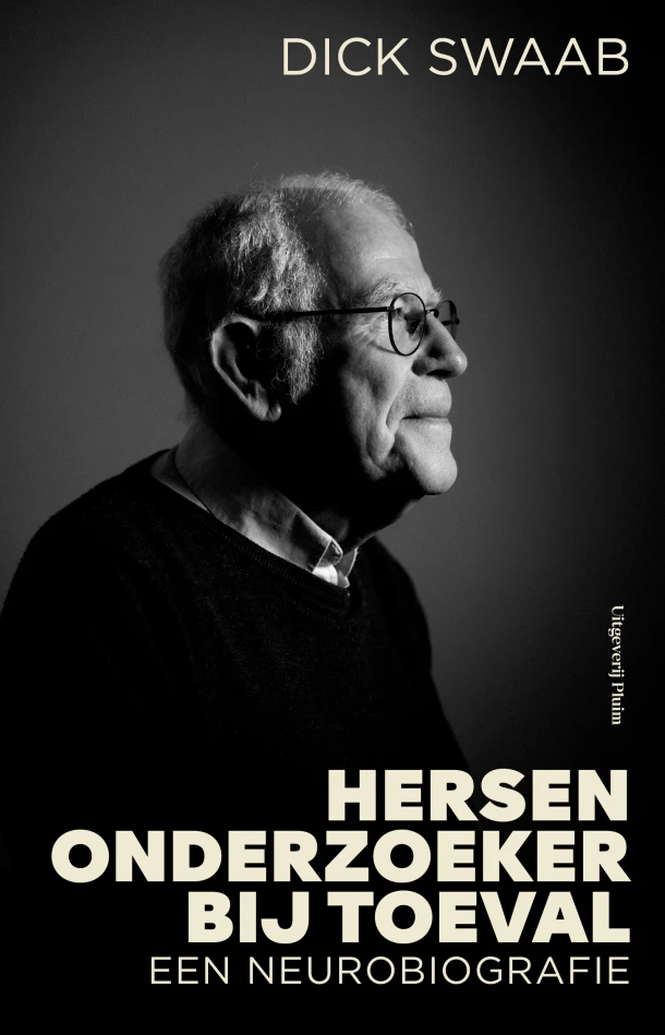 Hersenonderzoeker bij toeval – Dick Swaab – boek cover