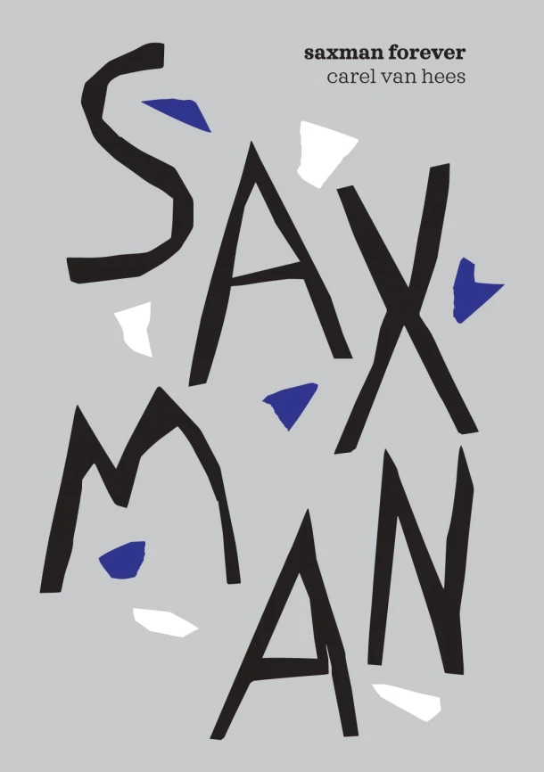 Saxman Forever – boek cover